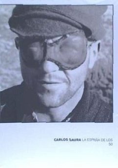 Carlos Saura, La España de los 50 - Saura, Carlos