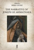 The Narrative of Joseph of Arimathaea (eBook, ePUB)
