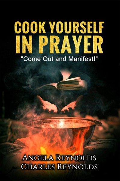 Cook Yourself in Prayer (eBook, ePUB)
