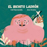 El bichito ladrón El bichito ladrón