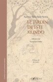El jardín de este mundo