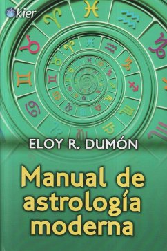 Manual de astrología moderna - Dumón, Eloy Ricardo