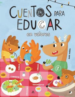 Cuentos para educar en valores - Mañeru Cámara, María; Editorial, Equipo
