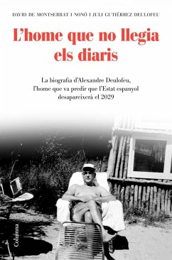 L'home que no llegia els diaris - Montserrat Nono, David de; Gutiérrez Deulofeu, Juli