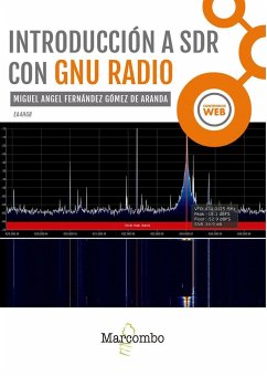 Introducción a SDR con GNU Radio - Fernández Gómez de Aranda, Miguel Ángel