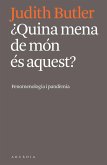 ¿Quina mena de món és aquest?