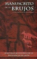 Cover Manuscrito de los brujos : pinturas rupestres de la provincia de León