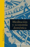 Meditación y economía doméstica