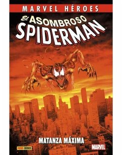 EL ASOMBROSO SPIDERMAN MATANZA MAXIMA