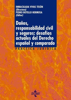 Cover Daños, responsabilidad civil y seguros: desafíos actuales del derecho español y comparado