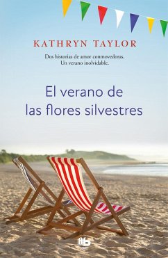 El verano de las flores silvestres - Taylor, Kathryn