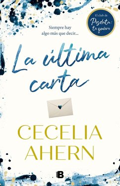 La última carta : el club de Posdata: te quiero - Ahern, Cecelia