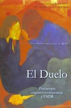 El duelo : psicoterapia cognitivo-evolucionista y EMDR - Knipe, Jim