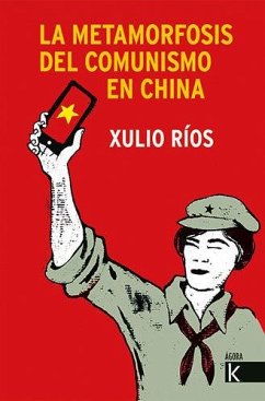 Cover La metamorfosis del comunismo en China