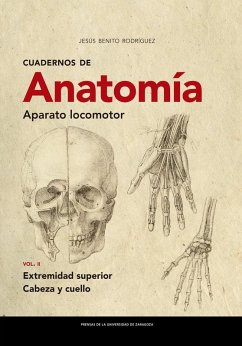 Cover Cuadernos de anatomía : aparato locomotor II : extremidad superior : cabeza y cuello