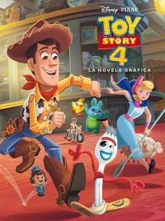 Toy Story 4 : la novela gráfica - Disney, Walt; Disney Enterprises