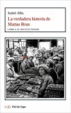 La verdadera historia de Matías Bran La verdadera historia de Matías Bran