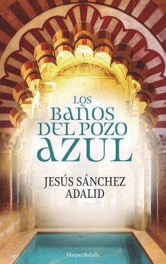 Los baños del pozo azul - Sánchez Adalid, Jesús