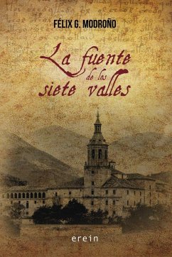 La fuente de los siete valles - Modroño, Félix G.