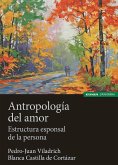 Antropología del amor : estructura esponsal de la persona