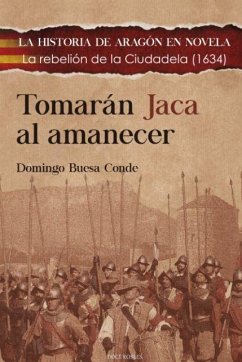 Tomarán Jaca al amanecer - Buesa Conde, Domingo J.