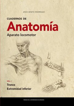 Cover Cuadernos de anatomía : aparato locomotor I : tronco : extremidad inferior
