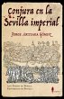 Conjura en la Sevilla imperial - Bild 1
