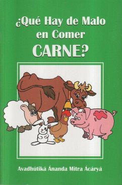 ¿Qué hay de malo en comer carne? - Harimayá Ácáryá, Ávadhútika Ánanda