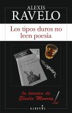 Los tipos duros no leen poesía