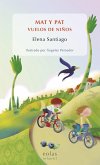 Mat y Pat : vuelos de niños