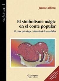 Cover El simbolisme màgic en el conte popular