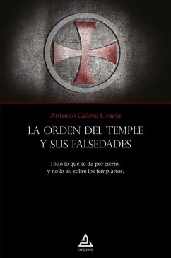 Cover La Orden del Templo y sus falsedades
