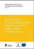 LOS DERECHOS DE LOS CONTRIBUYENTES Y LA PREVENCION Y LUCHA