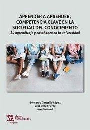 Aprender a aprender,competencia clave en la sociedad del conocimiento