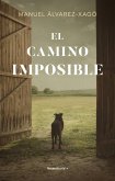 El camino imposible El camino imposible