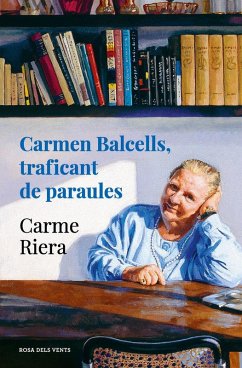 Cover Carmen Balcells, traficant de paraules