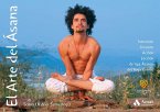 El Arte del Ásana: Intención, Creación, Acción, Lección de 144 Ásanas del Yoga Esenio El Arte del Ásana: Intención, Creación, Acción, Lección de 144 Ásanas del Yoga Esenio
