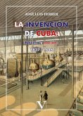 La invención de Cuba : novela y nación, 1837-1846