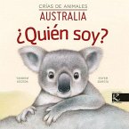 Australia ¿Quién Soy? Australia ¿Quién Soy?