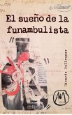 El sueño de la funambulista : antologia poetica