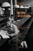 La furia de la lectura La furia de la lectura
