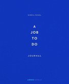 A job to do