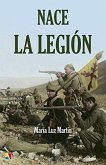 Nace la Legión : antecedentes y creación del Tercio de Extranjeros