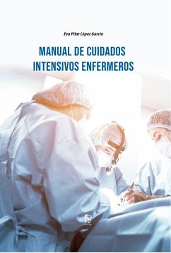 Manual de cuidados intensivos enfermeros - López García, Eva Pilar