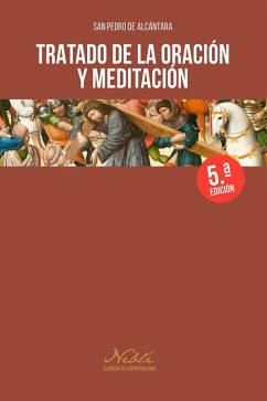 Tratado de la oración y meditación