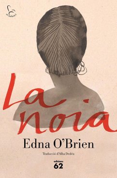 La noia - O'Brien, Edna; O Brien, Edna