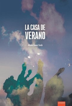 La casa de verano - Gómez Cerdá, Alfredo