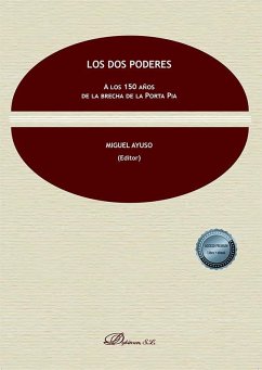 Cover Los dos poderes : a los 150 años de la brecha de la Porta Pia