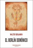 El Berlín demónico El Berlín demónico