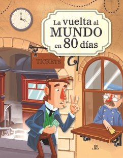 La vuelta al mundo en 80 días - Verne, Jules; Editorial, Equipo